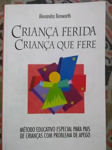 Criança ferida, criança que fere