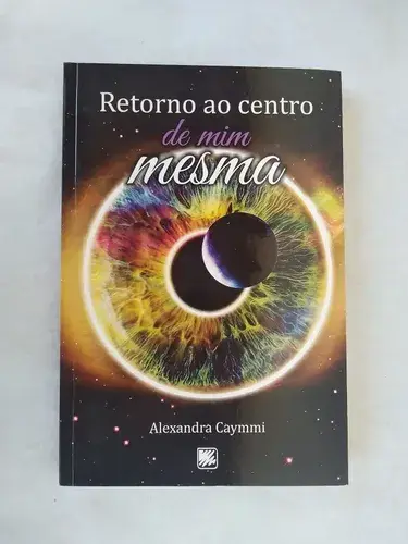 Retorno ao centro de mim mesma